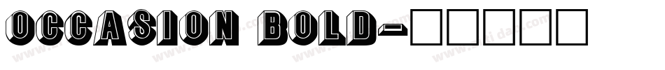 Occasion Bold字体转换
